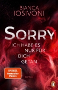 Buchcover und Innenansicht für das Buch: SORRY. Ich habe es nur für dich getan