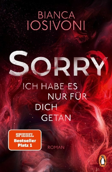 Buchcover und Innenansicht für das Buch: SORRY. Ich habe es nur für dich getan