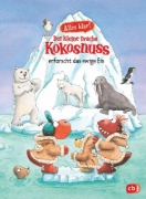 Buchcover und Innenansicht für das Buch: Alles klar! Der kleine Drache Kokosnuss erforscht das ewige Eis