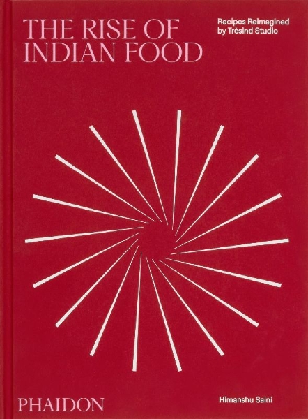 Buchcover und Innenansicht für das Buch: The Rise of Indian Food
