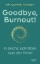 Buchcover und Innenansicht für das Buch: The Burnout Doctor. Your 6-Step Recovery Plan