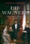 Buchcover und Innenansicht für das Buch: Die Wagners