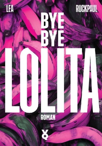 Buchcover und Innenansicht für das Buch: Bye Bye Lolita