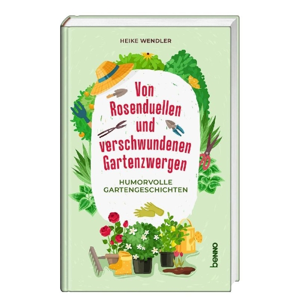 Buchcover und Innenansicht für das Buch: Von Rosenduellen und verschwundenen Gartenzwergen