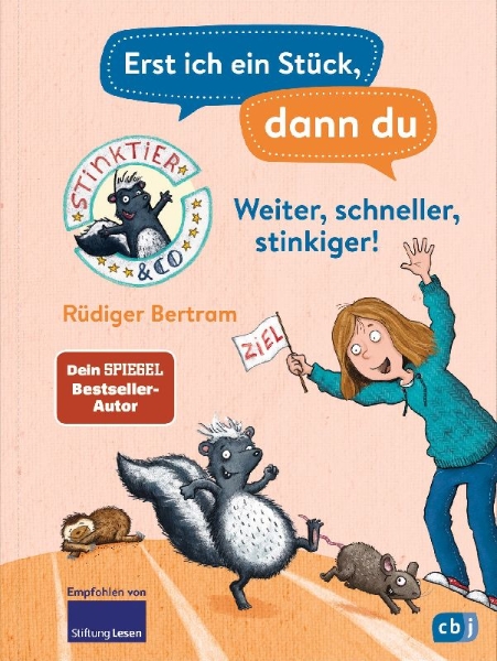 Buchcover und Innenansicht für das Buch: Erst ich ein Stück, dann du -  Stinktier & Co -Weiter, schneller, stinkiger!