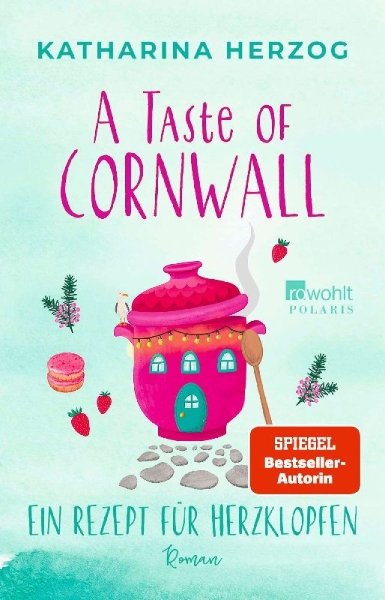 Buchcover und Innenansicht für das Buch: A Taste of Cornwall: Ein Rezept für Herzklopfen