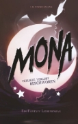 Buchcover und Innenansicht für das Buch: Mona - Verliebt, verlobt, beschworen