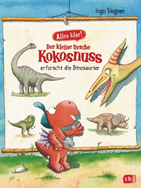 Buchcover und Innenansicht für das Buch: Alles klar! Der kleine Drache Kokosnuss erforscht die Dinosaurier