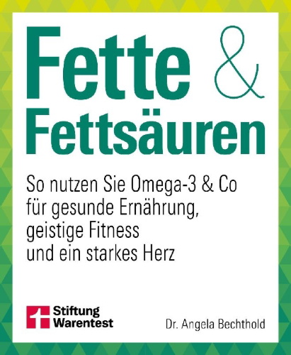 Buchcover und Innenansicht für das Buch: Fette und Fettsäuren