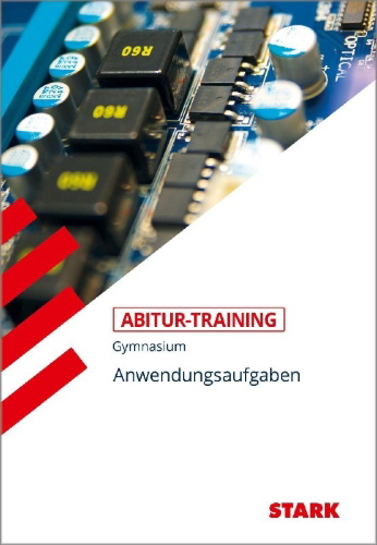 Buchcover und Innenansicht für das Buch: Abitur-Training - Mathematik Anwendungsaufgaben