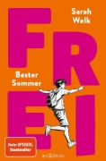 Buchcover und Innenansicht für das Buch: FREI - Bester Sommer (FREI 1)