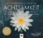 Buchcover und Innenansicht für das Buch: ACHTSAMKEIT