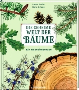 Buchcover und Innenansicht für das Buch: Die geheime Welt der Bäume