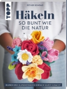 Buchcover und Innenansicht für das Buch: Häkeln so bunt wie die Natur