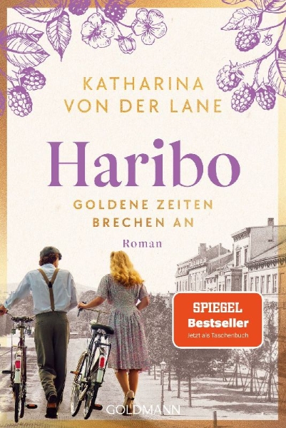 Buchcover und Innenansicht für das Buch: Haribo - Goldene Zeiten brechen an