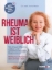 Buchcover und Innenansicht für das Buch: Rheuma ist weiblich