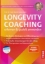 Buchcover und Innenansicht für das Buch: Longevity-Coaching erlernen und gezielt anwenden