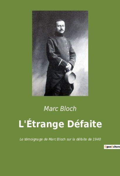 Buchcover und Innenansicht für das Buch: L'Étrange Défaite