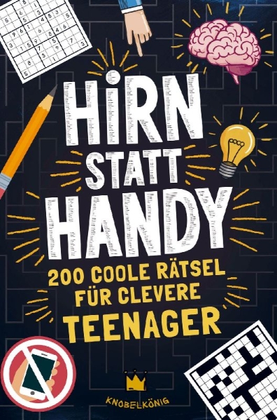 Buchcover und Innenansicht für das Buch: Hirn statt Handy - Rätsel für Teenager