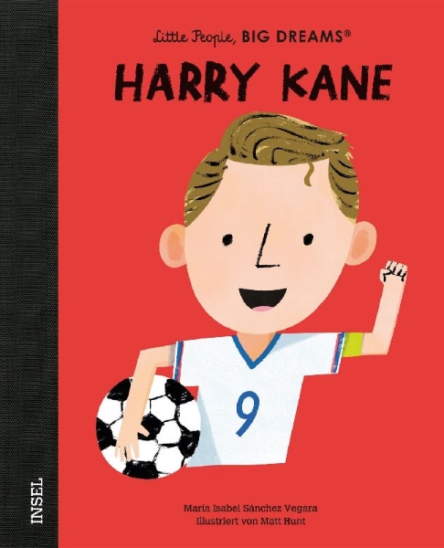 Buchcover und Innenansicht für das Buch: Harry Kane - Little People, BIG DREAMS (Deutsche Ausgabe)