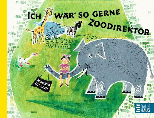 Buchcover und Innenansicht für das Buch: Ich wär so gerne Zoodirektor