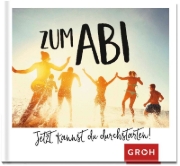 Buchcover und Innenansicht für das Buch: Zum Abi - Jetzt kannst du durchstarten!