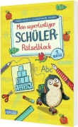 Buchcover und Innenansicht für das Buch: Mein superlustiger Schüler-Rätselblock