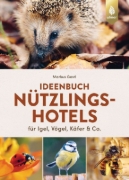 Buchcover und Innenansicht für das Buch: Ideenbuch Nützlingshotels