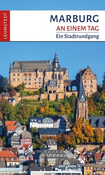 Buchcover und Innenansicht für das Buch: Marburg an einem Tag