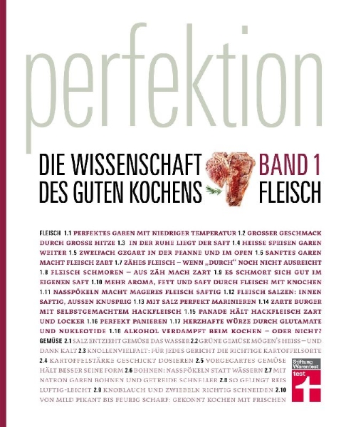 Buchcover und Innenansicht für das Buch: Perfektion. Die Wissenschaft des guten Kochens 01 Fleisch