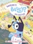 Buchcover und Innenansicht für das Buch: Bluey: Where's Bluey at Easter?