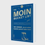 Buchcover und Innenansicht für das Buch: Die MOIN Bucket List