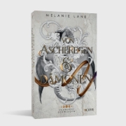 Buchcover und Innenansicht für das Buch: Von Ascheregen & Dämonen (Die Geschichte der Anderswelt 5)