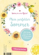 Buchcover und Innenansicht für das Buch: Spring in eine Pfütze! Mein perfekter Frühling/ Mein perfekter Sommer. Wendebuch