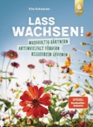 Buchcover und Innenansicht für das Buch: Lass wachsen!