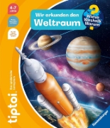 Buchcover und Innenansicht für das Buch: tiptoi® Wieso? Weshalb? Warum? - Wir erkunden den Weltraum