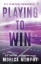 Buchcover und Innenansicht für das Buch: Playing To Win