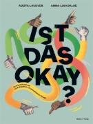 Buchcover und Innenansicht für das Buch: Ist das okay?