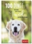 Buchcover und Innenansicht für das Buch: 100 Dinge, die man von einem Hund lernen kann