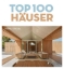 Buchcover und Innenansicht für das Buch: TOP 100 Häuser