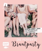 Buchcover und Innenansicht für das Buch: Die perfekte Brautparty