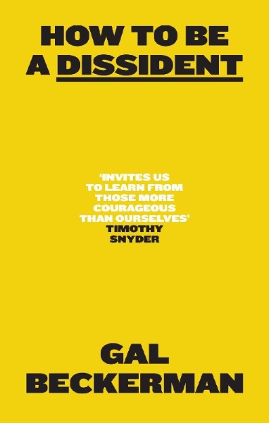 Buchcover und Innenansicht für das Buch: How to Be a Dissident