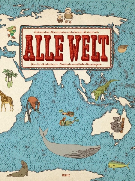 Buchcover und Innenansicht für das Buch: Alle Welt. Das Landkartenbuch
