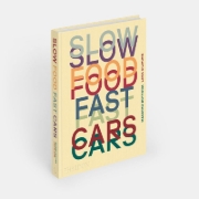Buchcover und Innenansicht für das Buch: Slow Food, Fast Cars