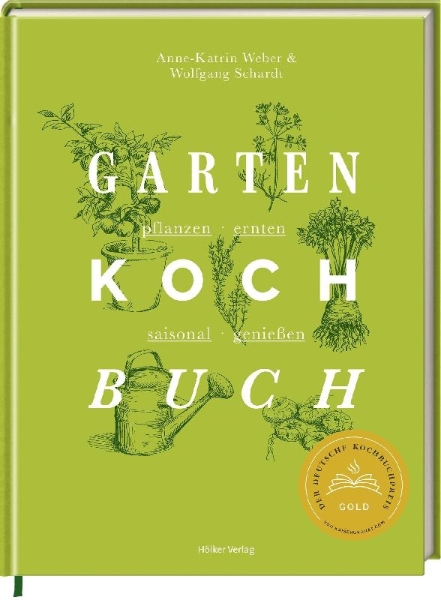 Buchcover und Innenansicht für das Buch: Das Gartenkochbuch