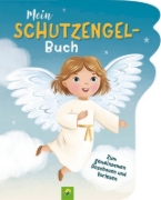 Buchcover und Innenansicht für das Buch: Mein Schutzengel-Buch