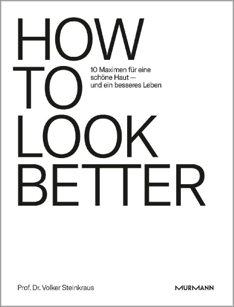 Buchcover und Innenansicht für das Buch: HOW TO LOOK BETTER.