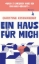 Buchcover und Innenansicht für das Buch: Ein Haus für mich