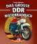 Buchcover und Innenansicht für das Buch: Das große DDR Motorrad Buch