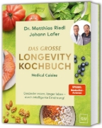 Buchcover und Innenansicht für das Buch: Medical Cuisine - Das große Longevity Kochbuch